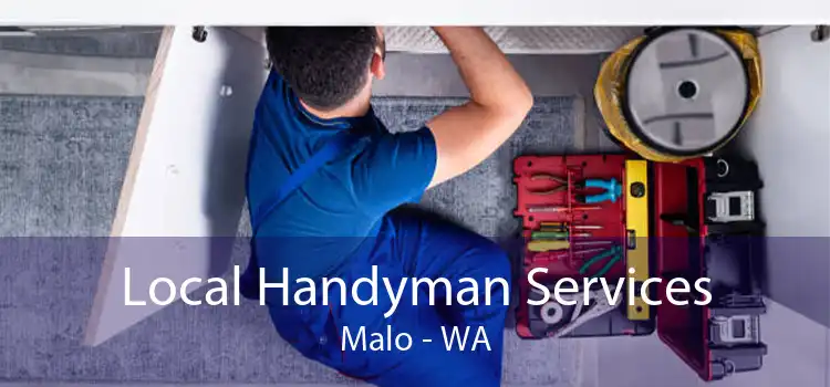 Local Handyman Services Malo - WA