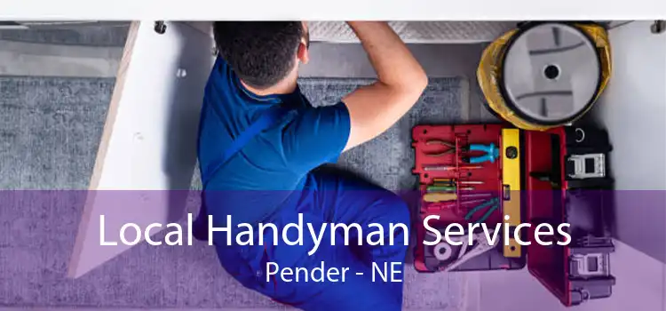 Local Handyman Services Pender - NE