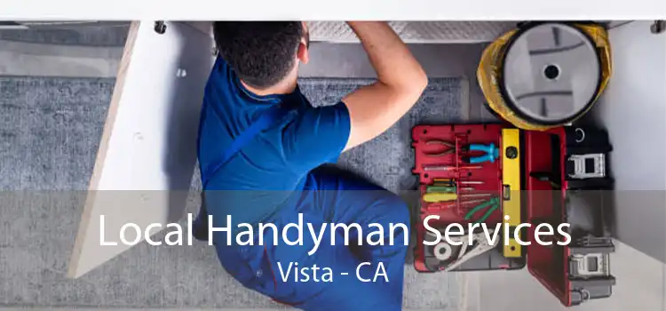 Local Handyman Services Vista - CA