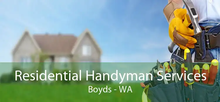Residential Handyman Services Boyds - WA